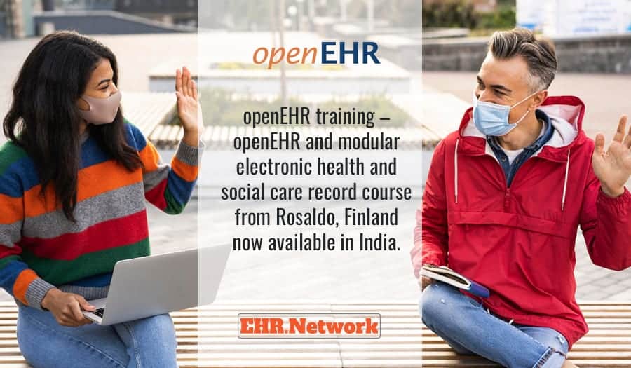 openEHR training - openEHR and modular electronic health and social care record course from Rosaldo, Finland now available in India.