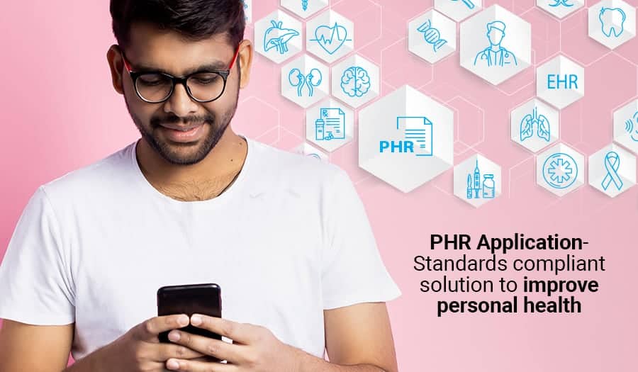 PHR application - standards compliant solution to improve personal health