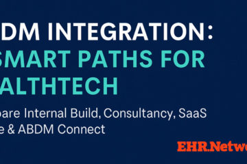 Comparison of ABDM integration options for healthtech
