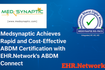 Medsynaptic Achieves ABDM Certification with EHR.Network | Case Study
